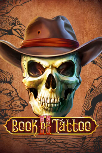 Демо игра Book Of Tattoo II играть на официальном сайте Joy Casino