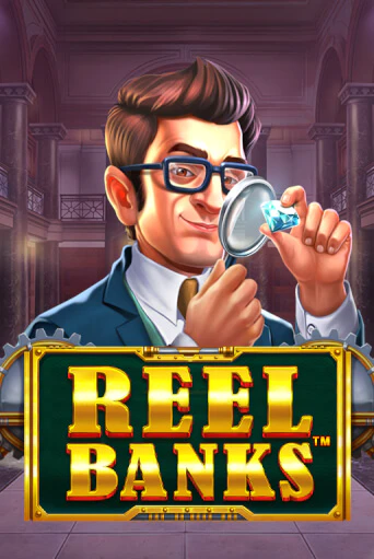 Демо игра Reel Banks™ играть на официальном сайте Joy Casino