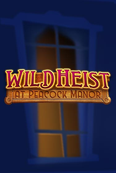 Демо игра Wild Heist at Peacock Manor играть на официальном сайте Joy Casino